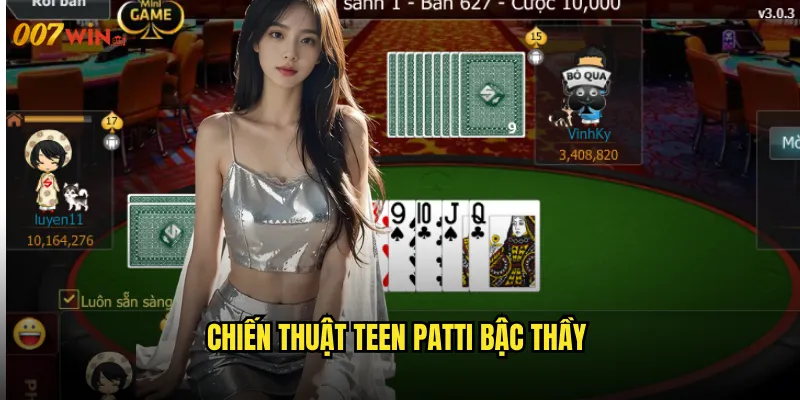 Chiến Thuật Teen Patti Bậc Thầy