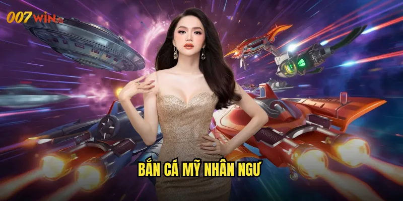 bắn cá mỹ nhân ngư